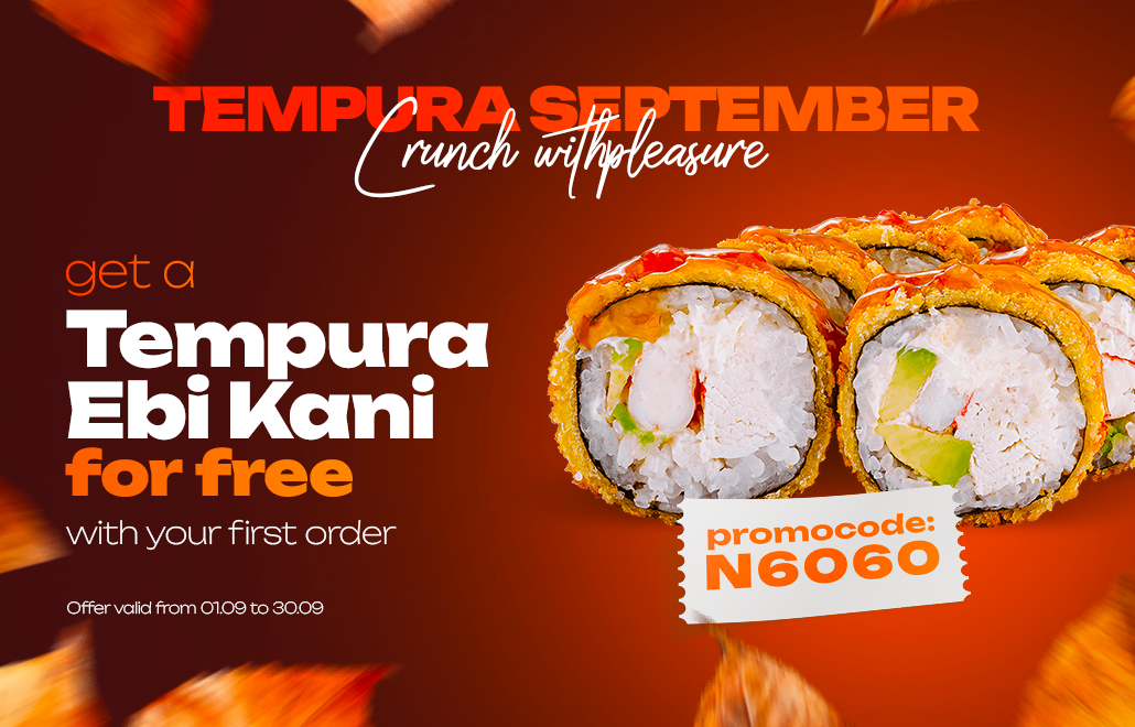 Free Tempura Ebi Kani sushi roll with first order in Chișinău